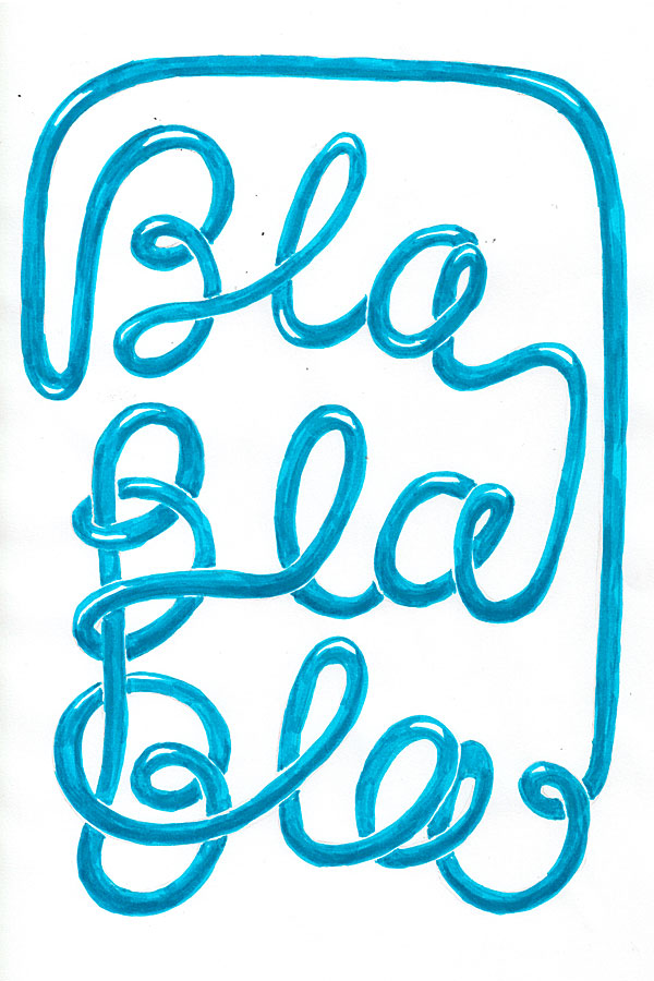 Blue wire typography of the quotation “blablabla“